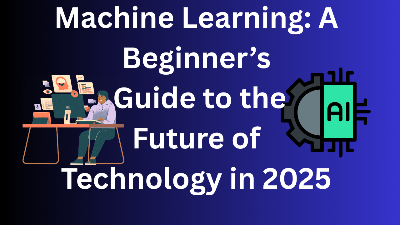 Machine learning 2025